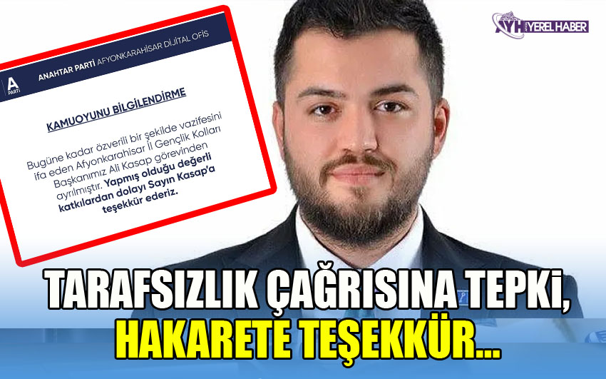 Tarafsızlık çağrısına tepki, hakarete teşekkür…