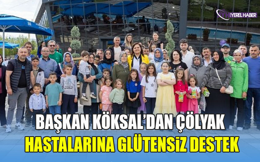 Başkan Köksal'dan Çölyak Hastalarına Glütensiz Destek