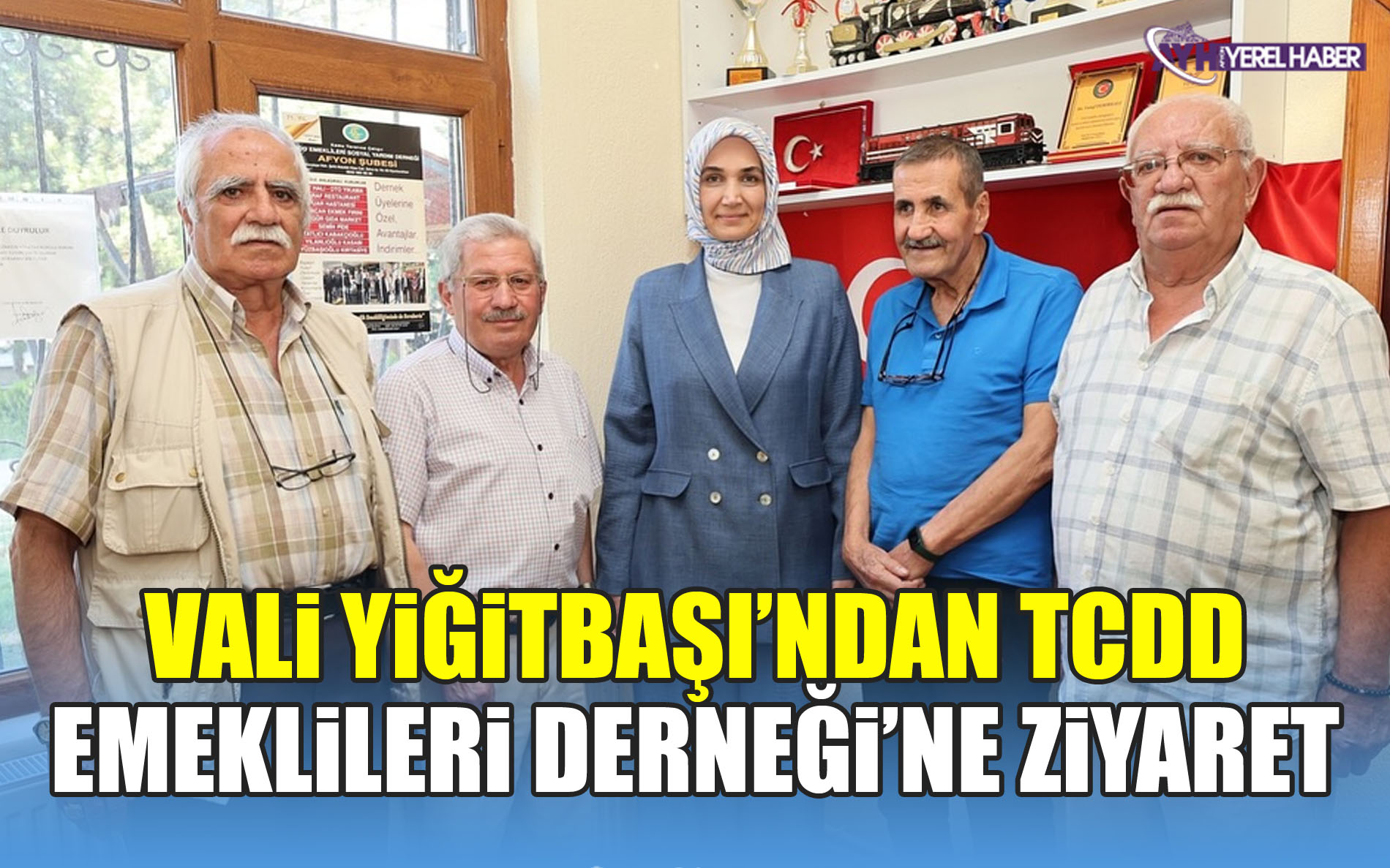 Vali Yiğitbaşı’ndan TCDD Emeklileri Derneği’ne Ziyaret