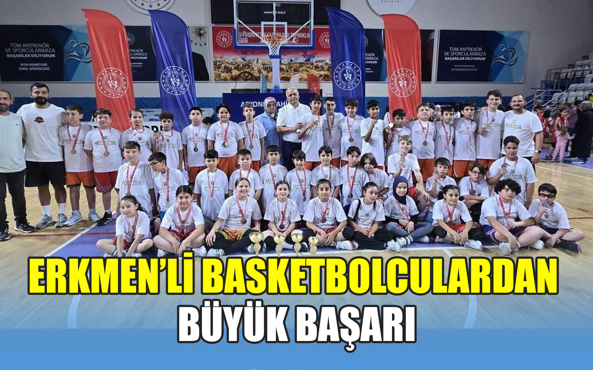 Erkmen’li Minik Basketbolculardan Büyük Başarı