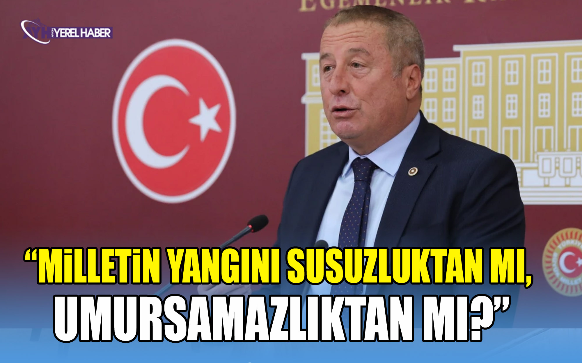 Milletin Yangını Susuzluktan mı, Umursamazlıktan mı?