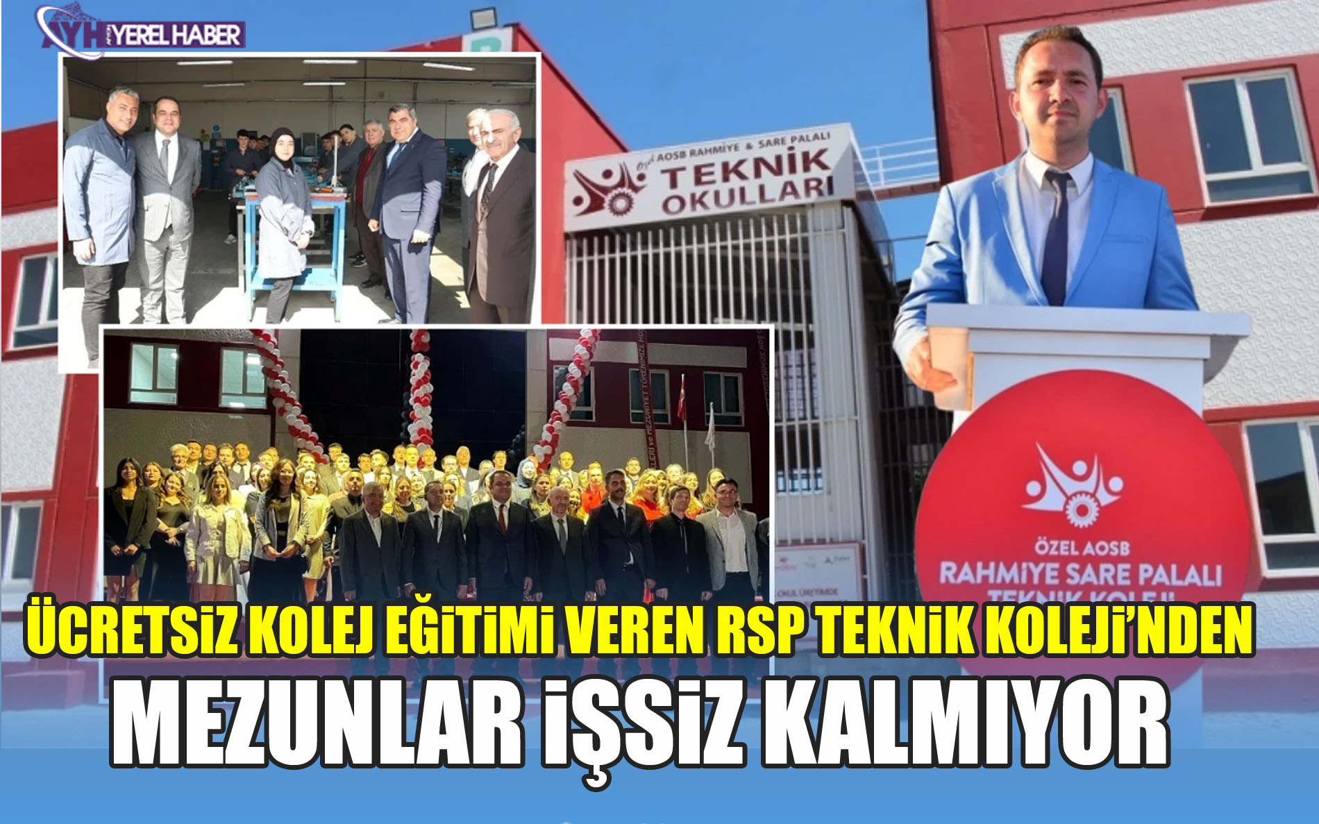 Ücretsiz Kolej Eğitimi Veren RSP Teknik Koleji’nden Mezunlar İşsiz Kalmıyor