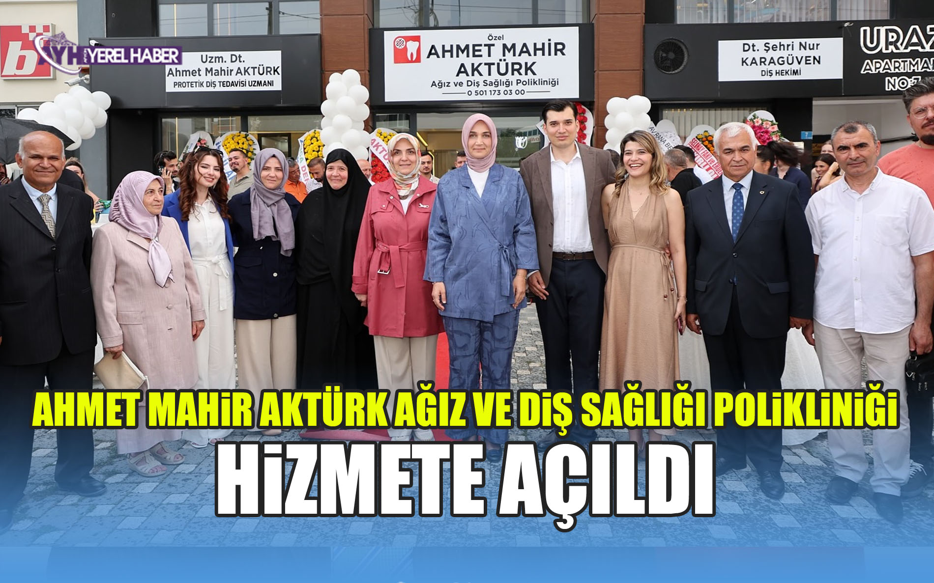 Ahmet Mahir Aktürk Ağız ve Diş Sağlığı Polikliniği hizmete açıldı