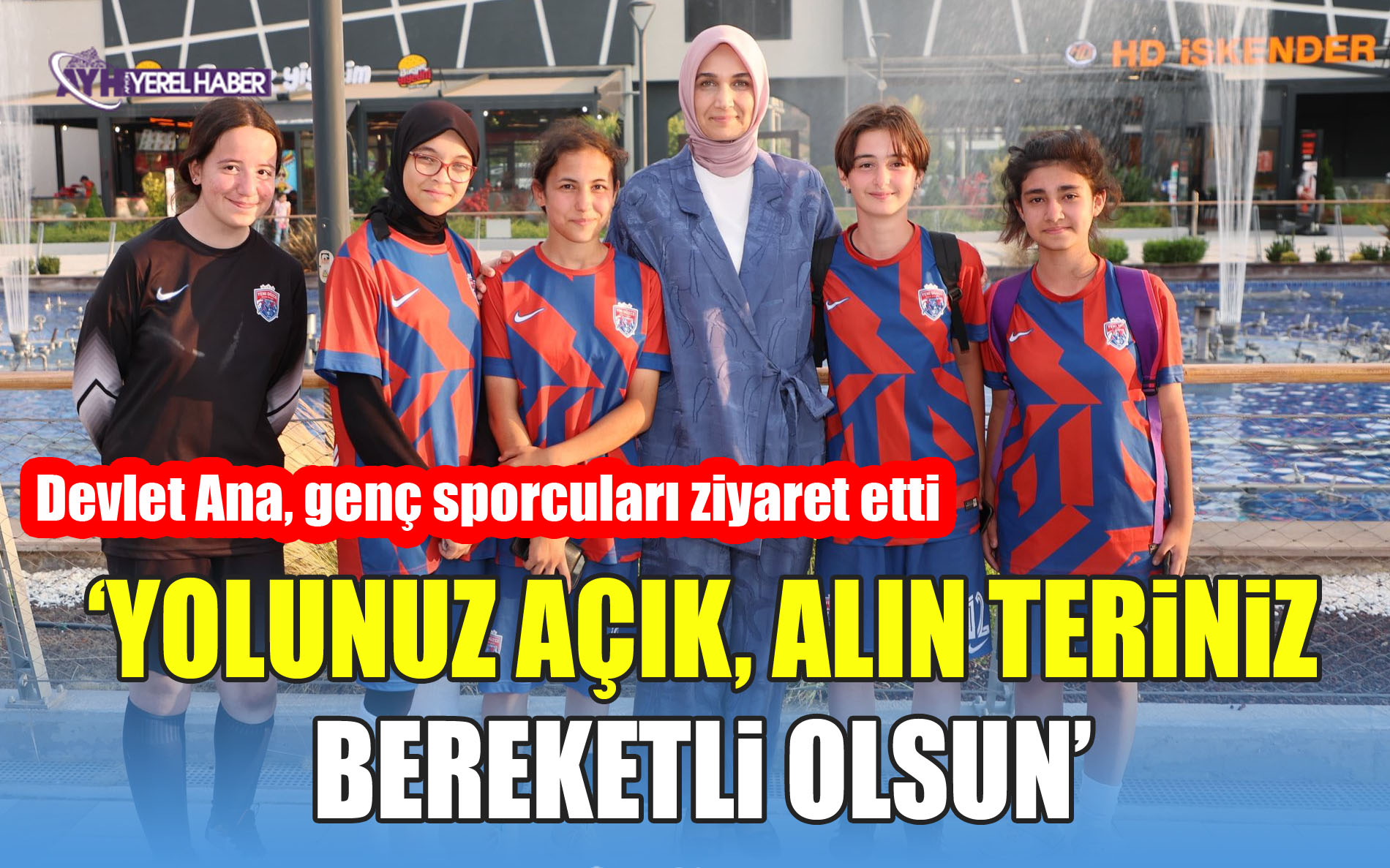 Devlet Ana, genç sporcuları ziyaret etti. ‘Yolunuz açık, alın teriniz bereketli olsun’