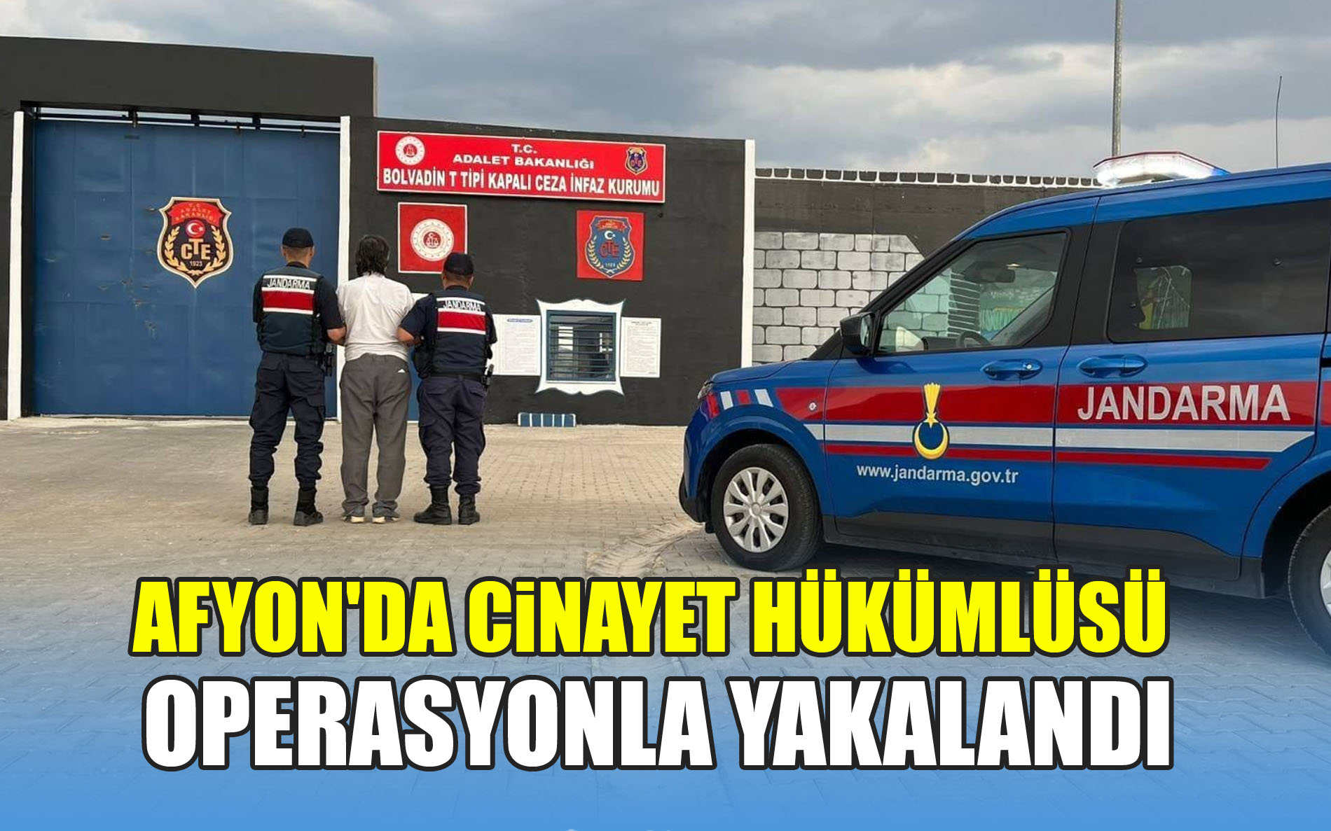 Afyon'da Cinayet Hükümlüsü Jandarma Operasyonuyla Yakalandı