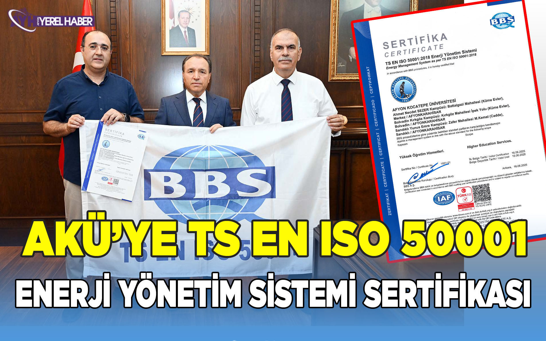 Afyon Kocatepe Üniversitesi, TS EN ISO 50001 Enerji Yönetim Sistemi Sertifikasını Aldı