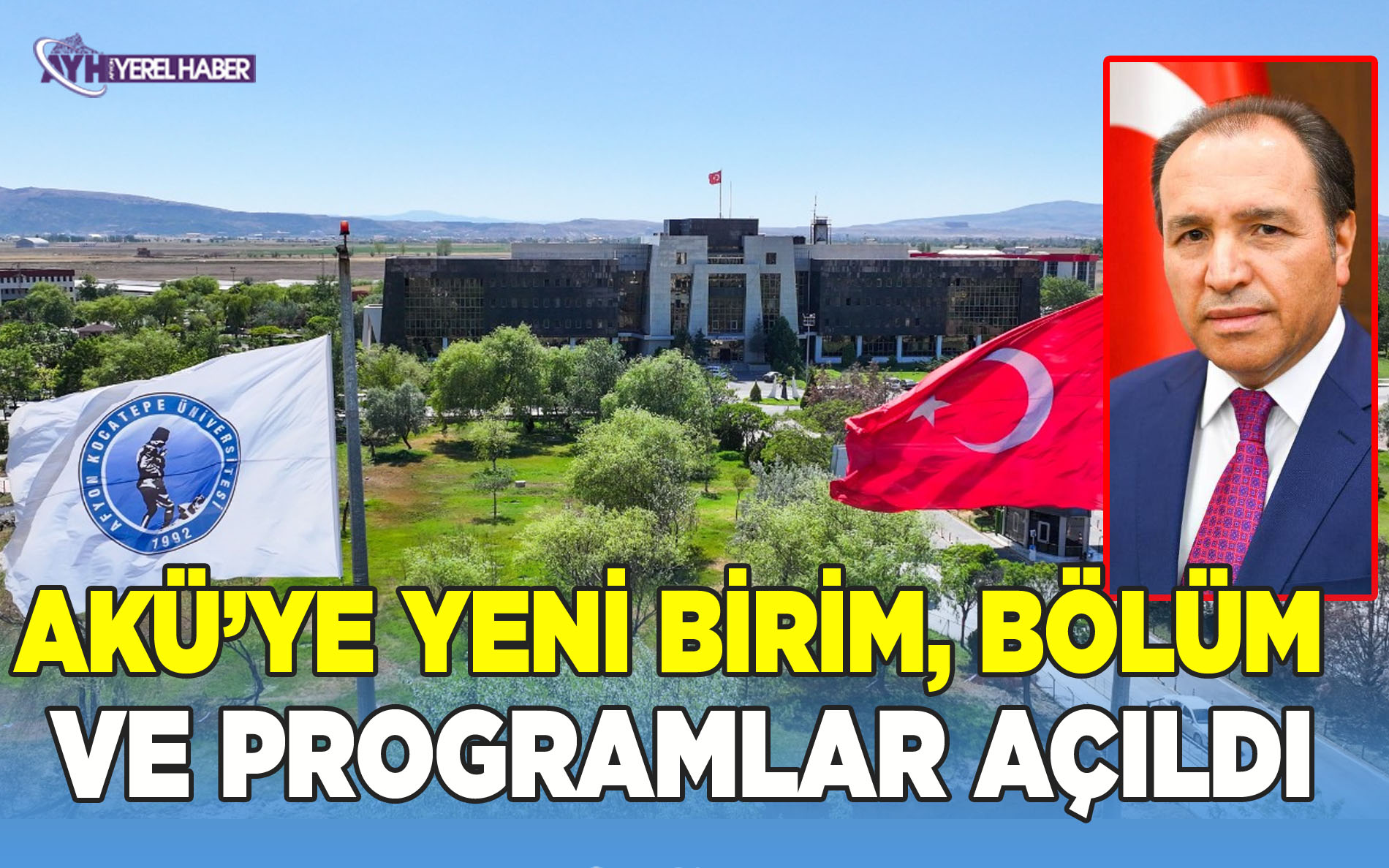 AKÜ Yeni Birim, Bölüm ve Programlarla Gücüne Güç Katıyor