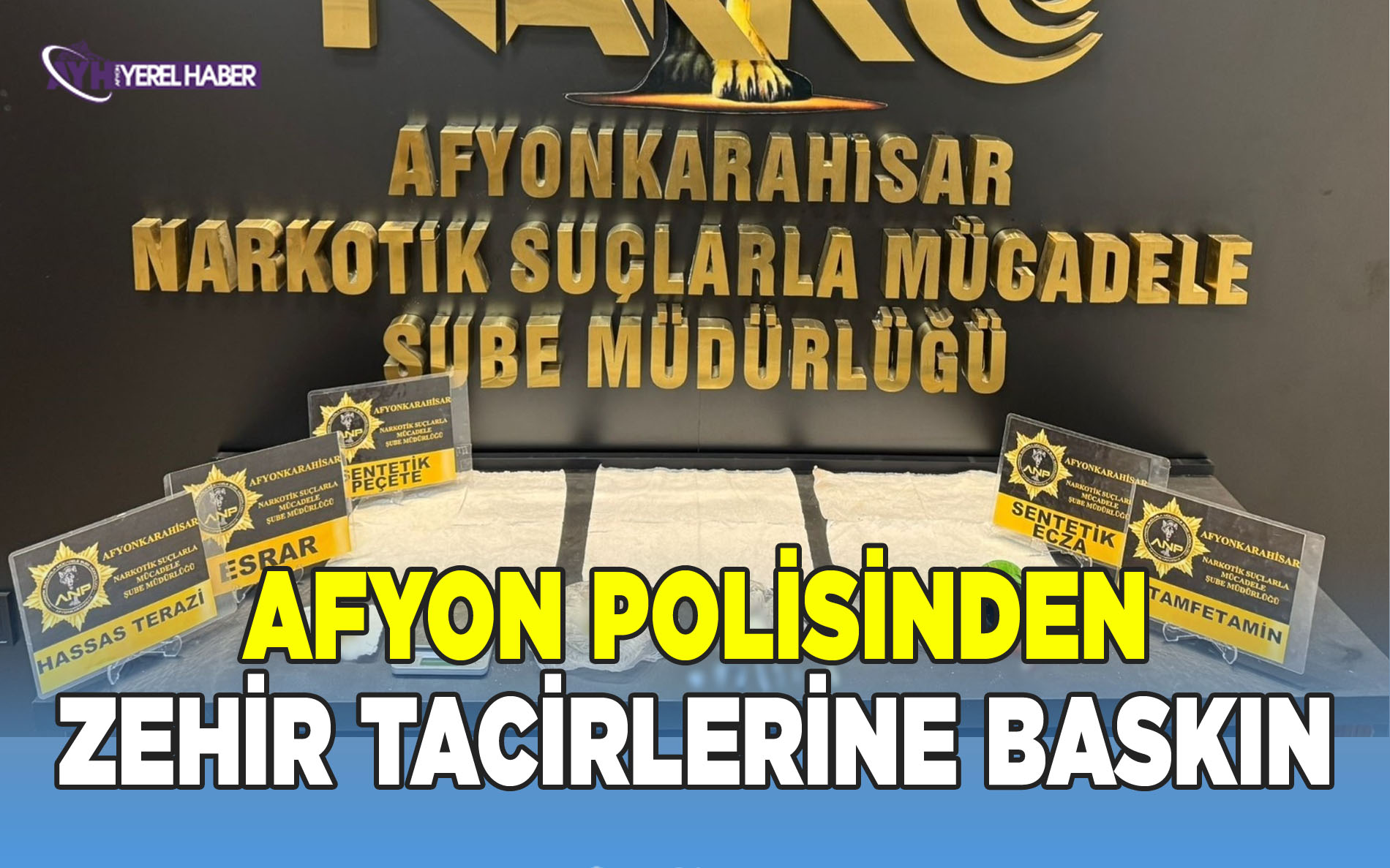 Afyon Polisinden zehir tacirlerine operasyon