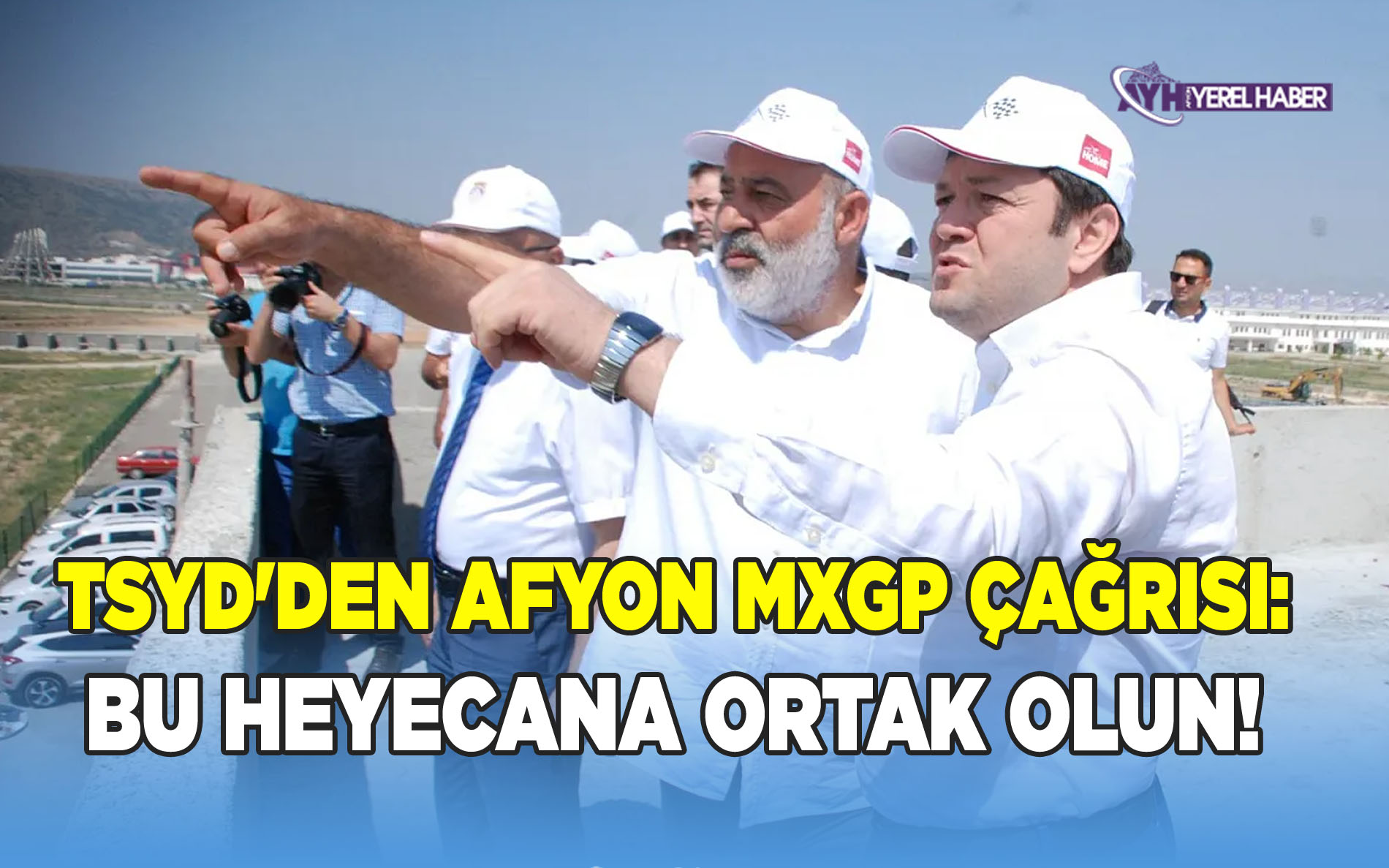 TSYD'den Afyon MXGP Çağrısı: Bu Heyecana Ortak Olun!