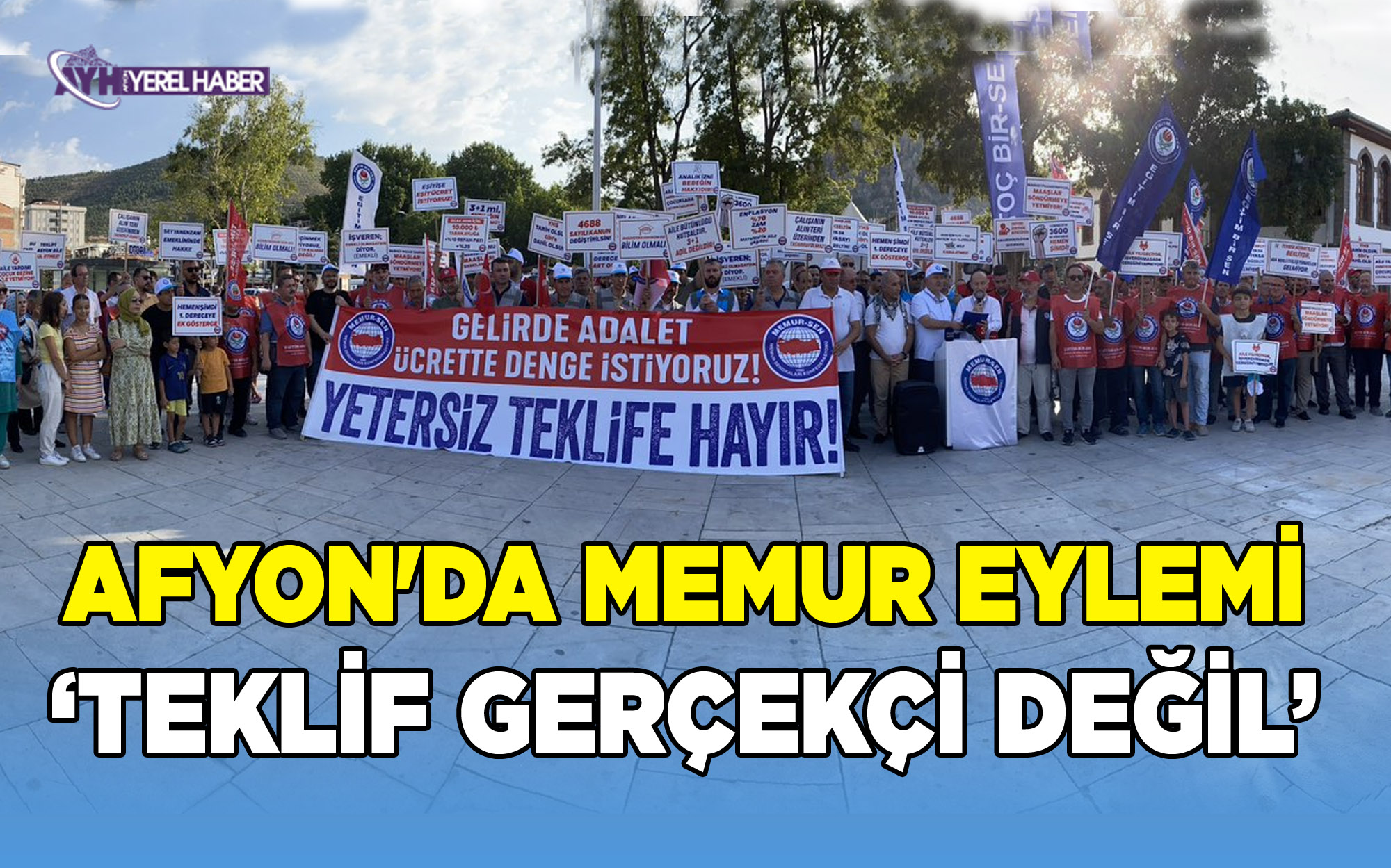 Afyon'da Memur eylem yaptı: Teklif Gerçekçi Değil