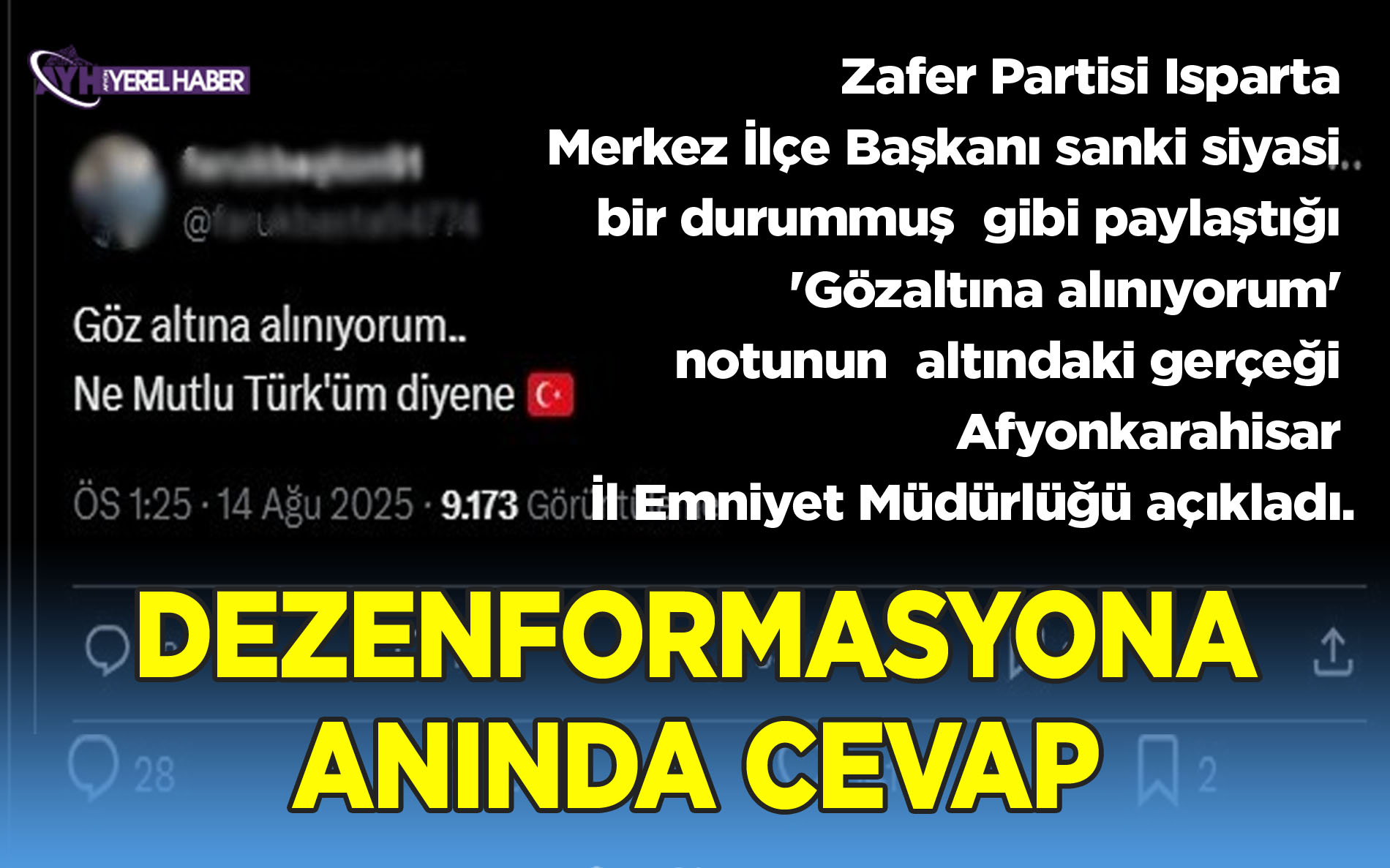 Zafer Partili F.B.'nin Dezenformasyonuna Emniyet'ten Anında Cevap
