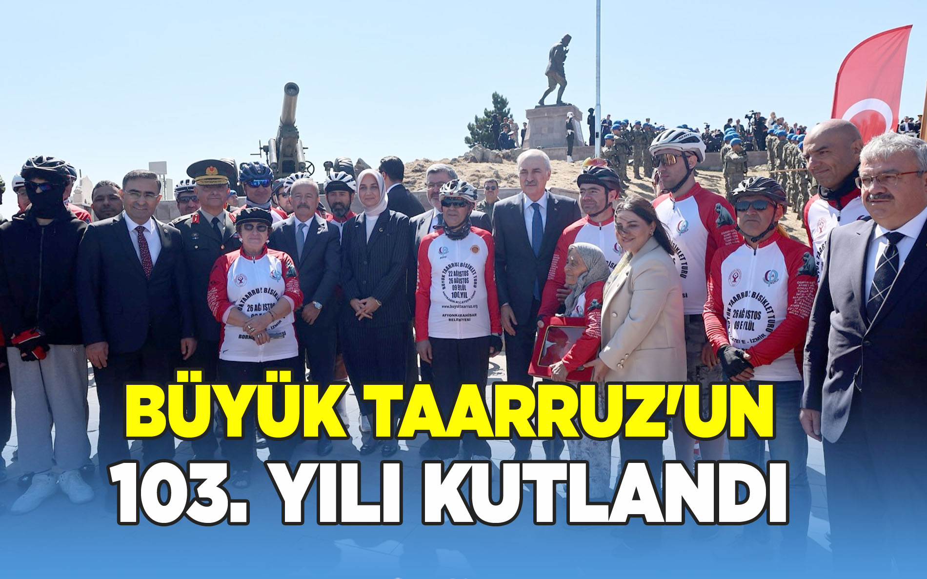 Büyük Taarruz'un 103. Yılı kutlandı
