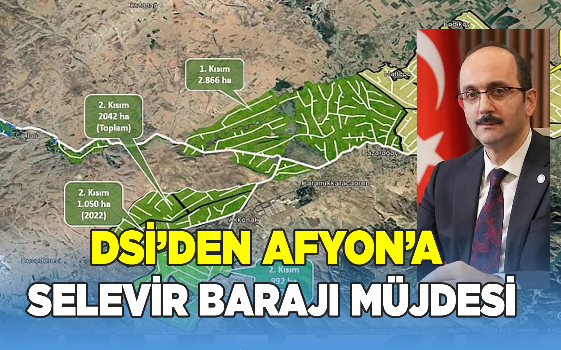 DSİ'den Afyon'a Selevir barajı müjdesi