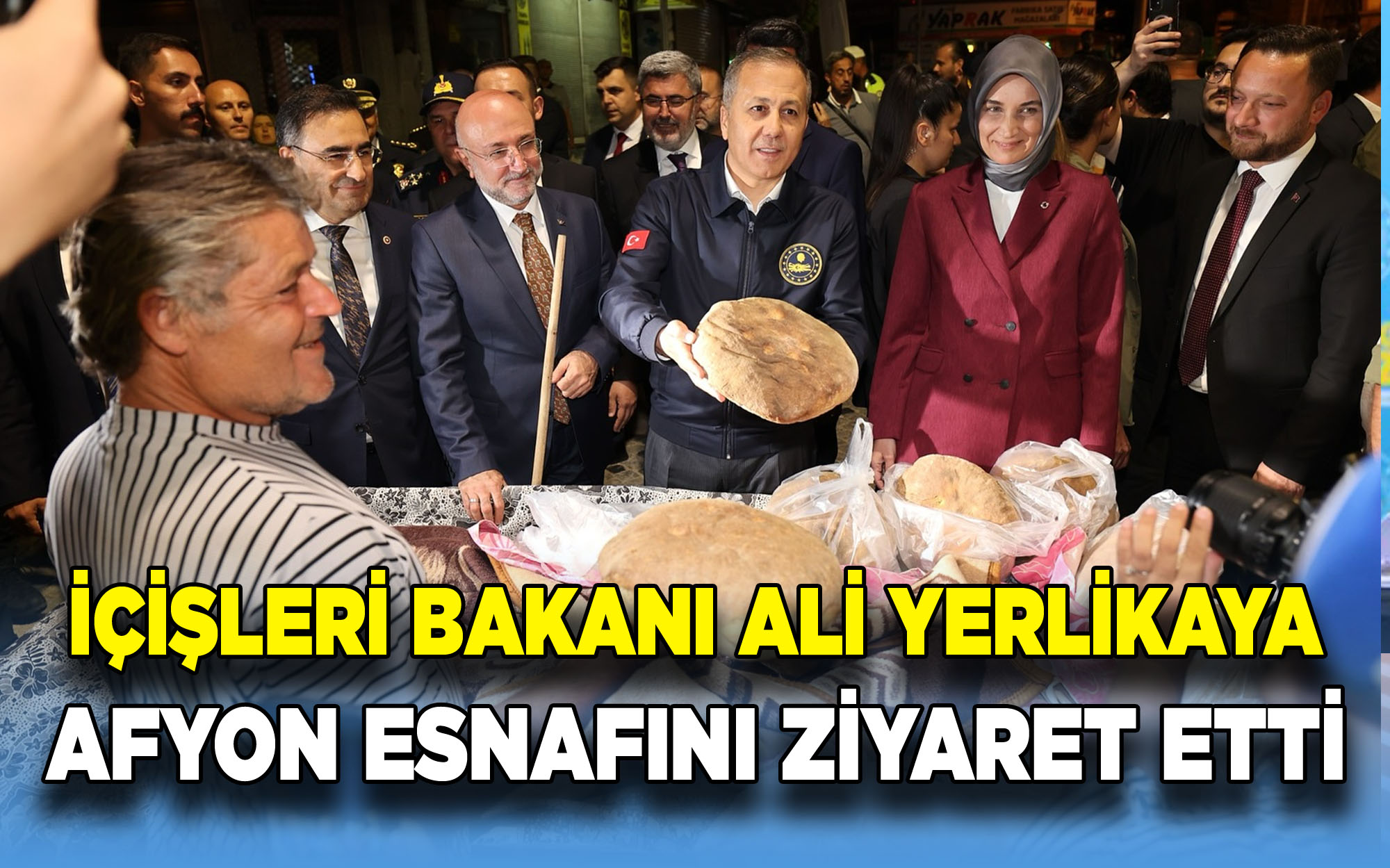 İçişleri Bakanı Ali Yerlikaya, Afyon esnafını ziyaret etti