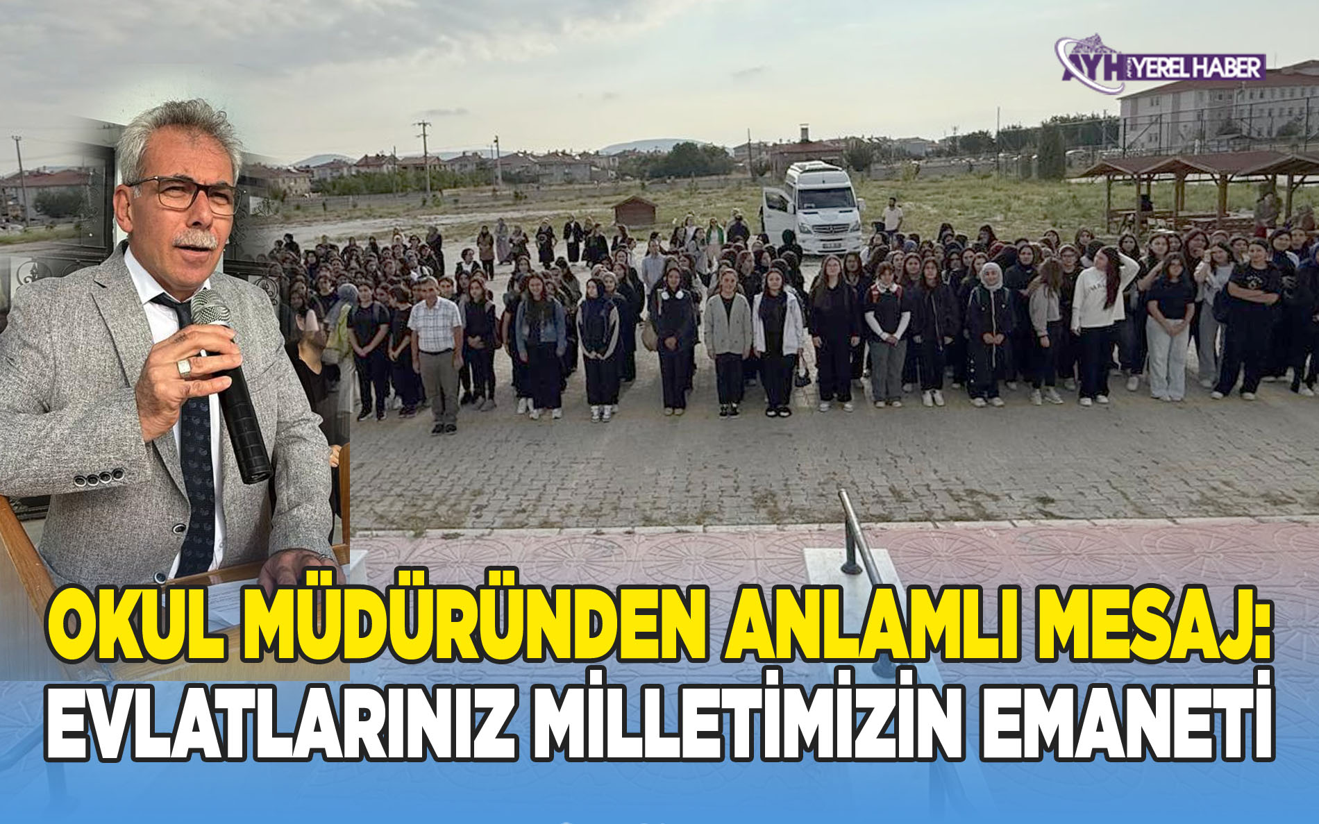 Zübeyde MTAL’de Eğitim Yılı Başladı, Okul Müdüründen Anlamlı Mesaj: Evlatlarınız Milletimizin Emaneti