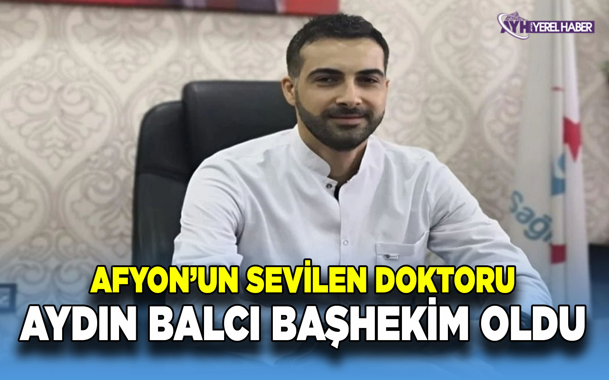 AFSÜ Hastanesi’nin Yeni Başhekimi Doç. Dr. Aydın Balcı Oldu