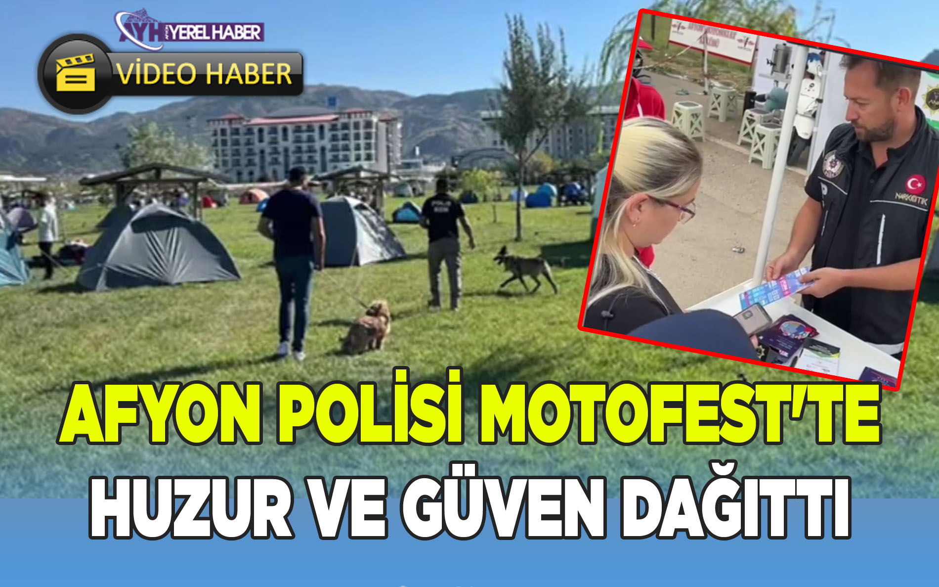 Afyon Polisi Motofest'te Huzur ve güven dağıttı