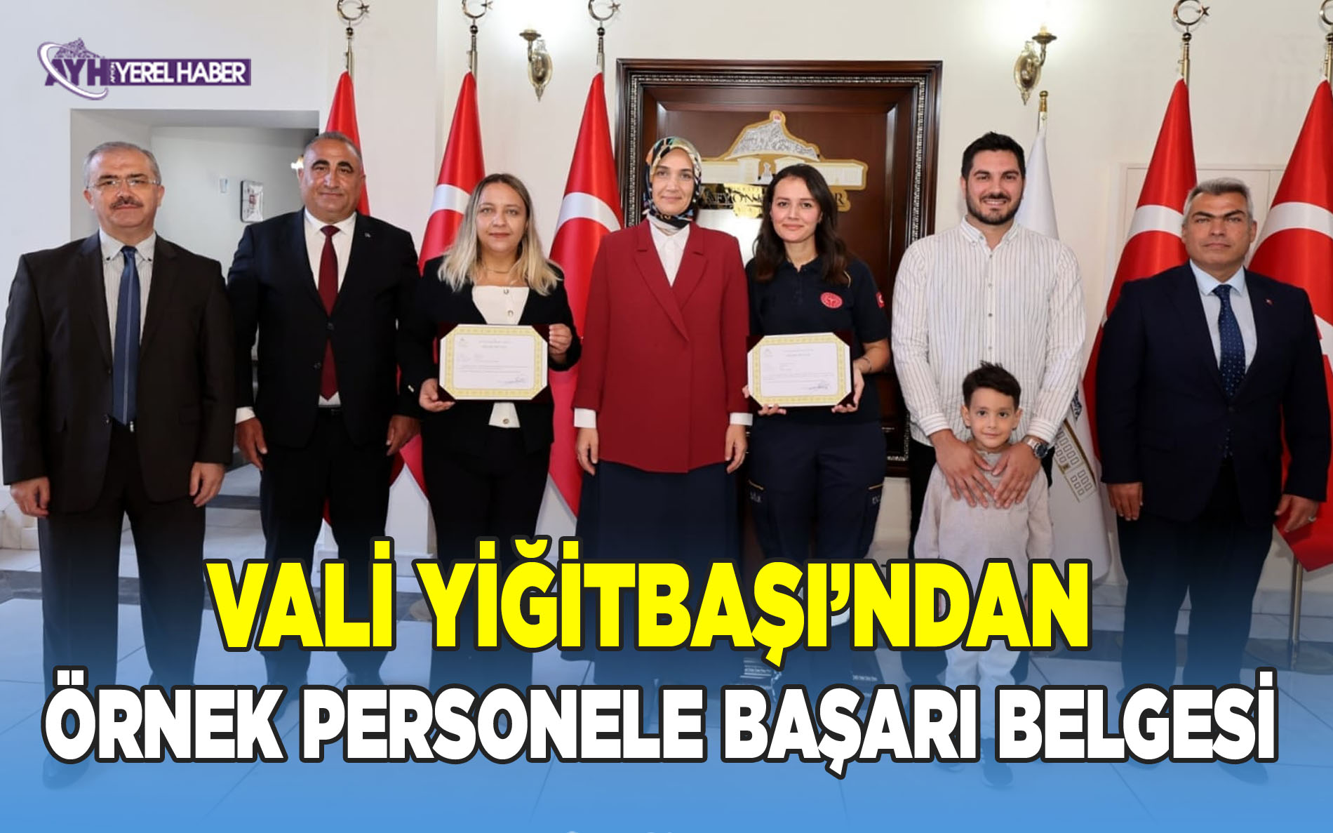 Vali Yiğitbaşı’ndan Örnek Personele Başarı Belgesi