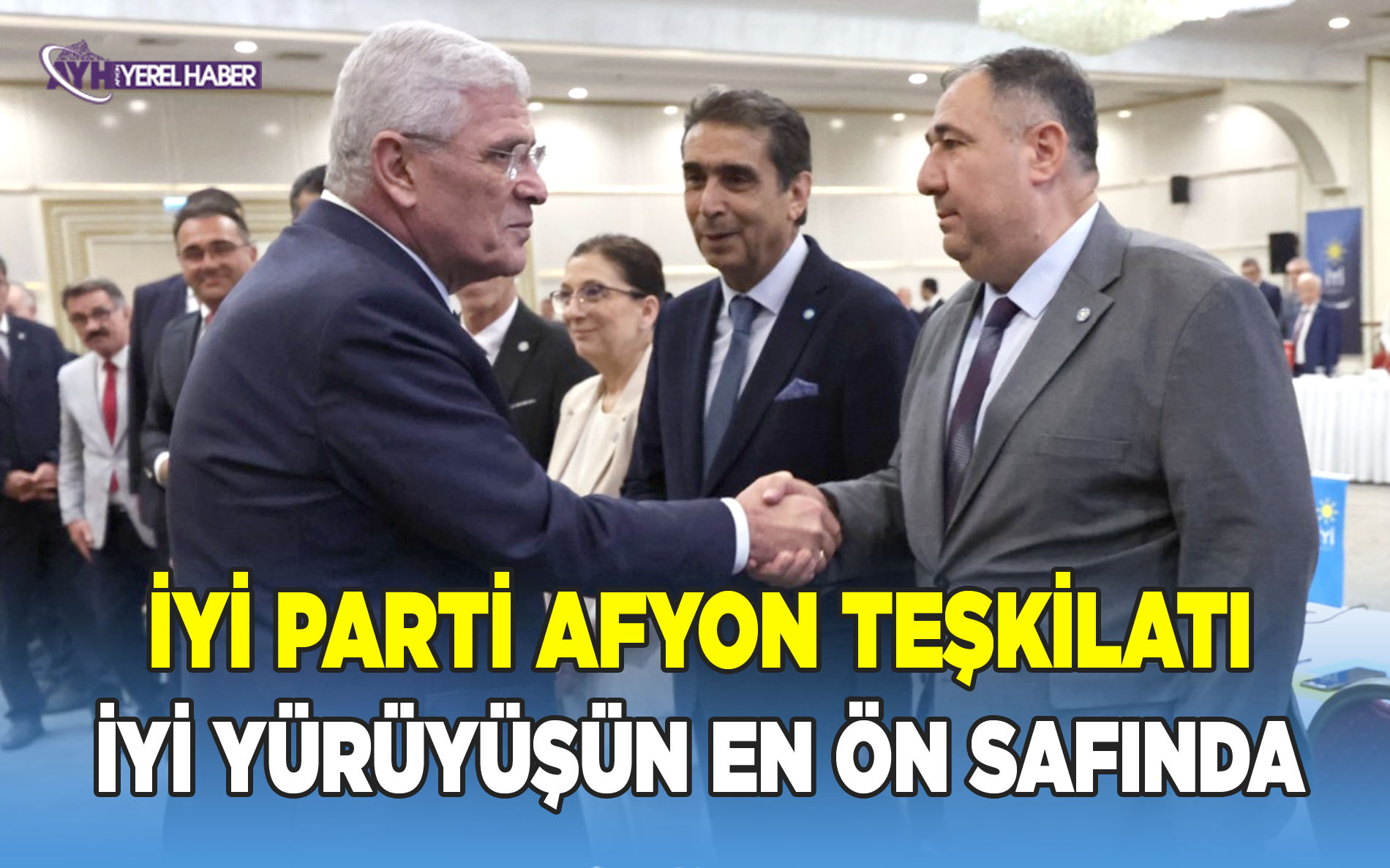 İYİ Parti İl Başkanları Toplantısı Gerçekleşti