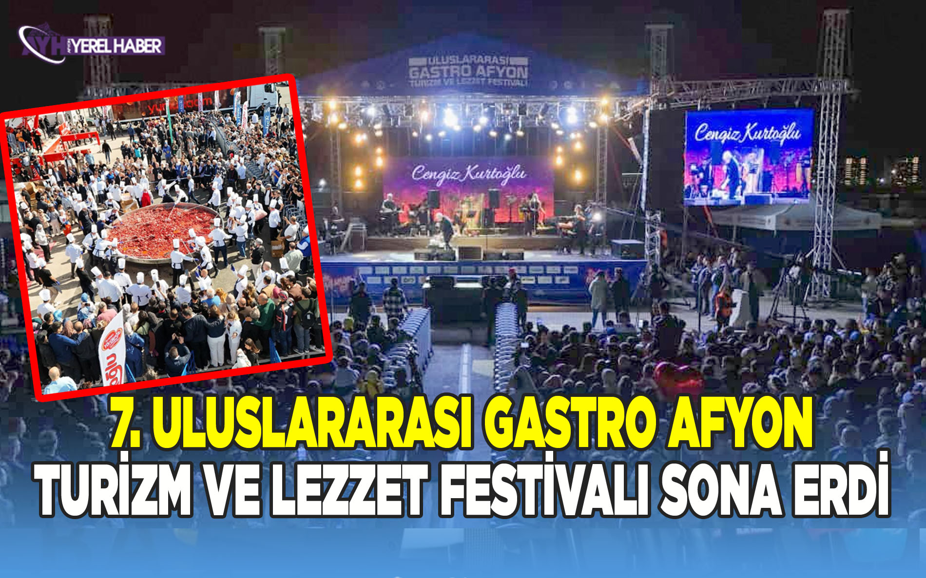 7. Uluslararası Gastro Afyon Turizm Ve Lezzet Festivali Sona Erdi