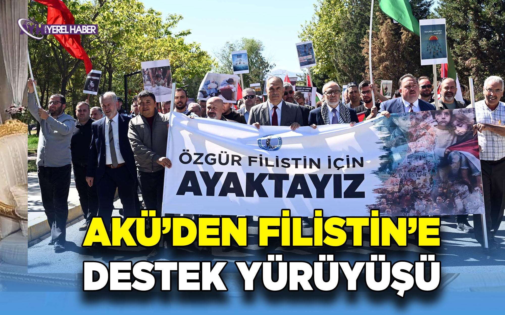 AKÜ’den Filistin’e Destek Yürüyüşü