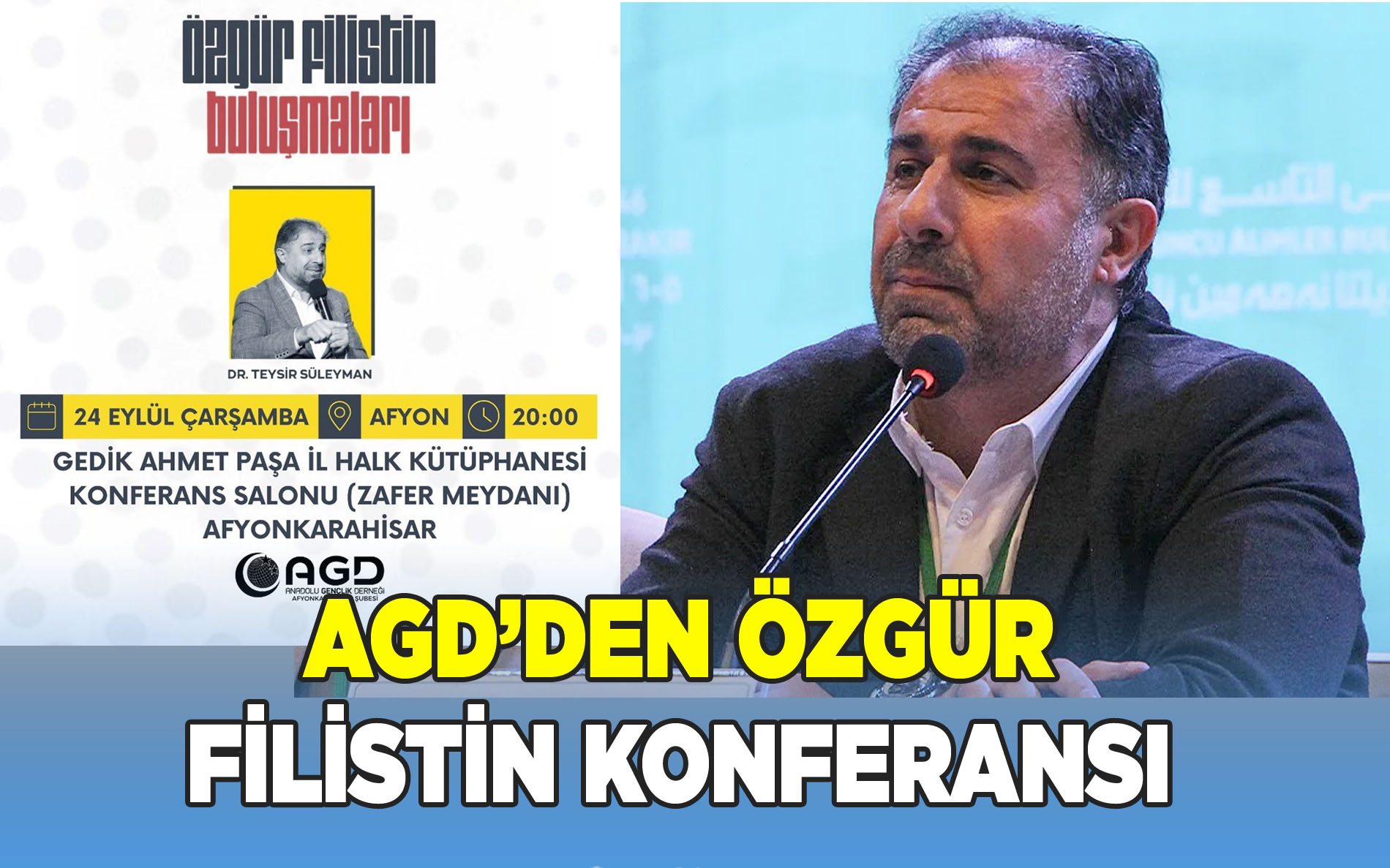 AGD’DEN ÖZGÜR FİLİSTİN KONFERANSI