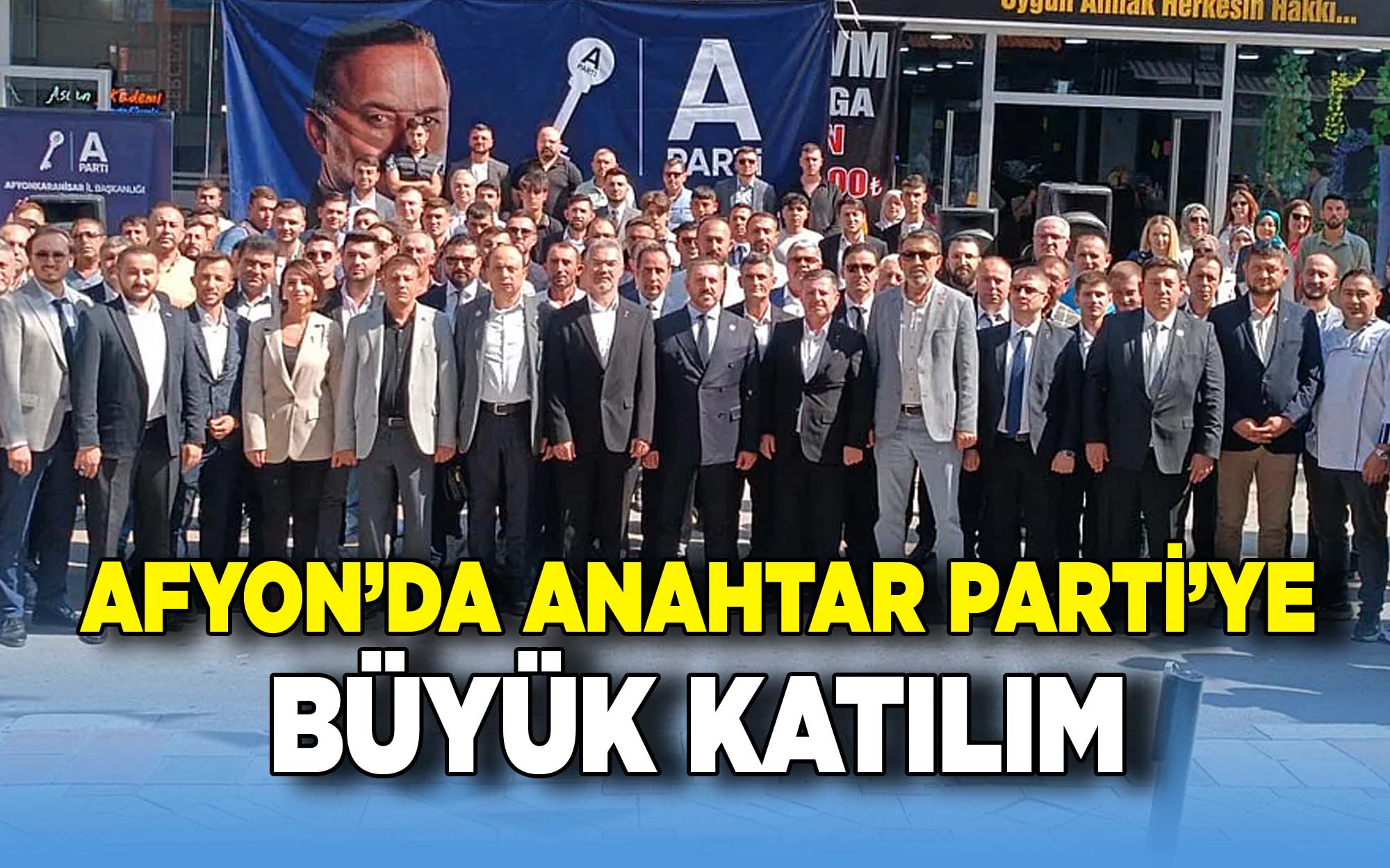 Afyon'da Anahtar Parti'ye büyük katılım