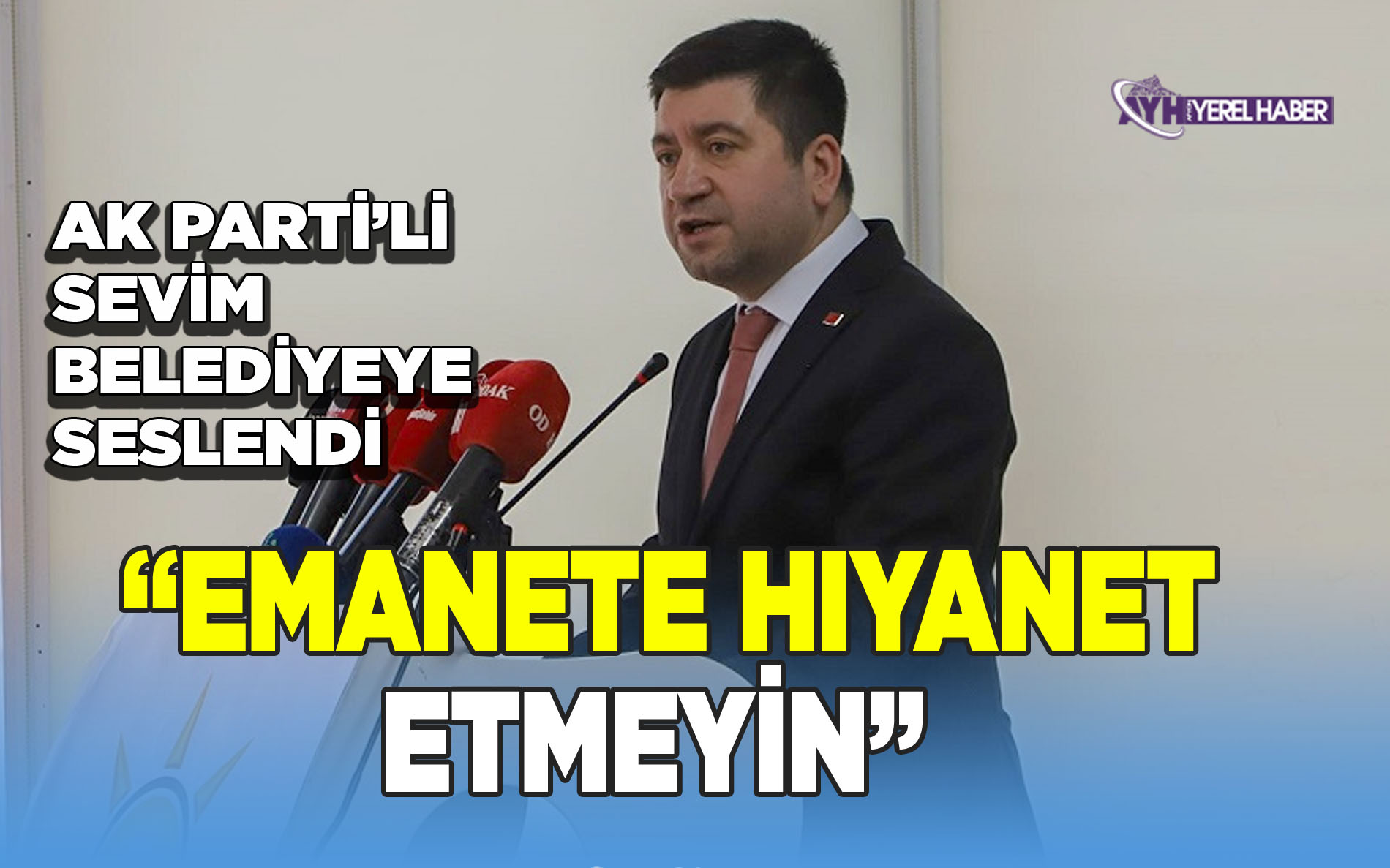 Ak Partili Sevim Chp'li Belediyeye Seslendi: “Emanete Hıyanet Etmeyin”