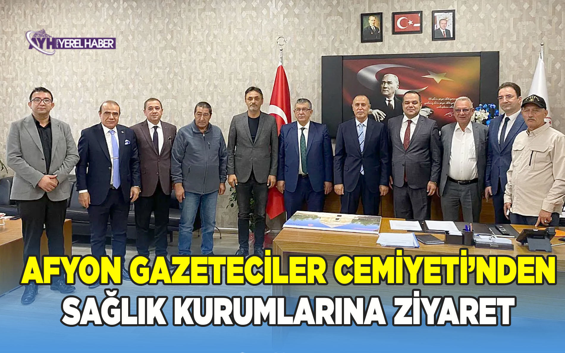 AFYON GAZETECİLER CEMİYETİ’NDEN SAĞLIK KURUMLARINA ZİYARET