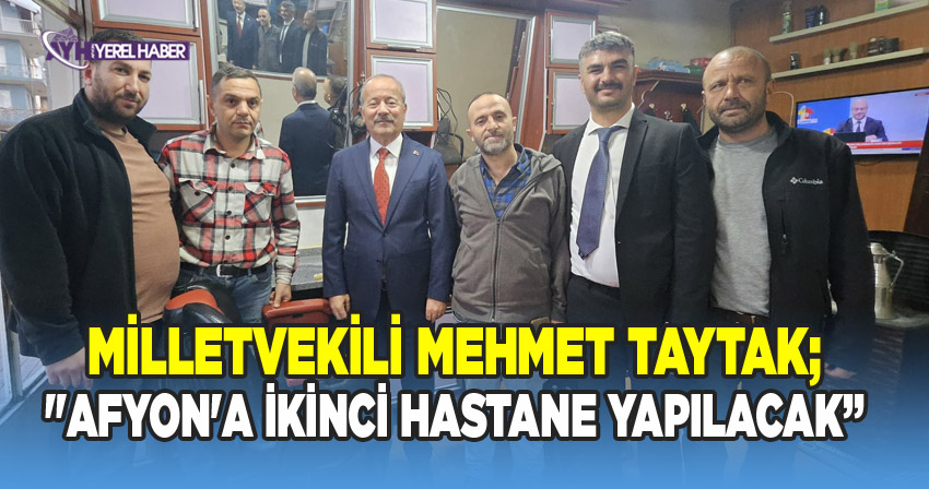 Taytak müjdeyi verdi; 