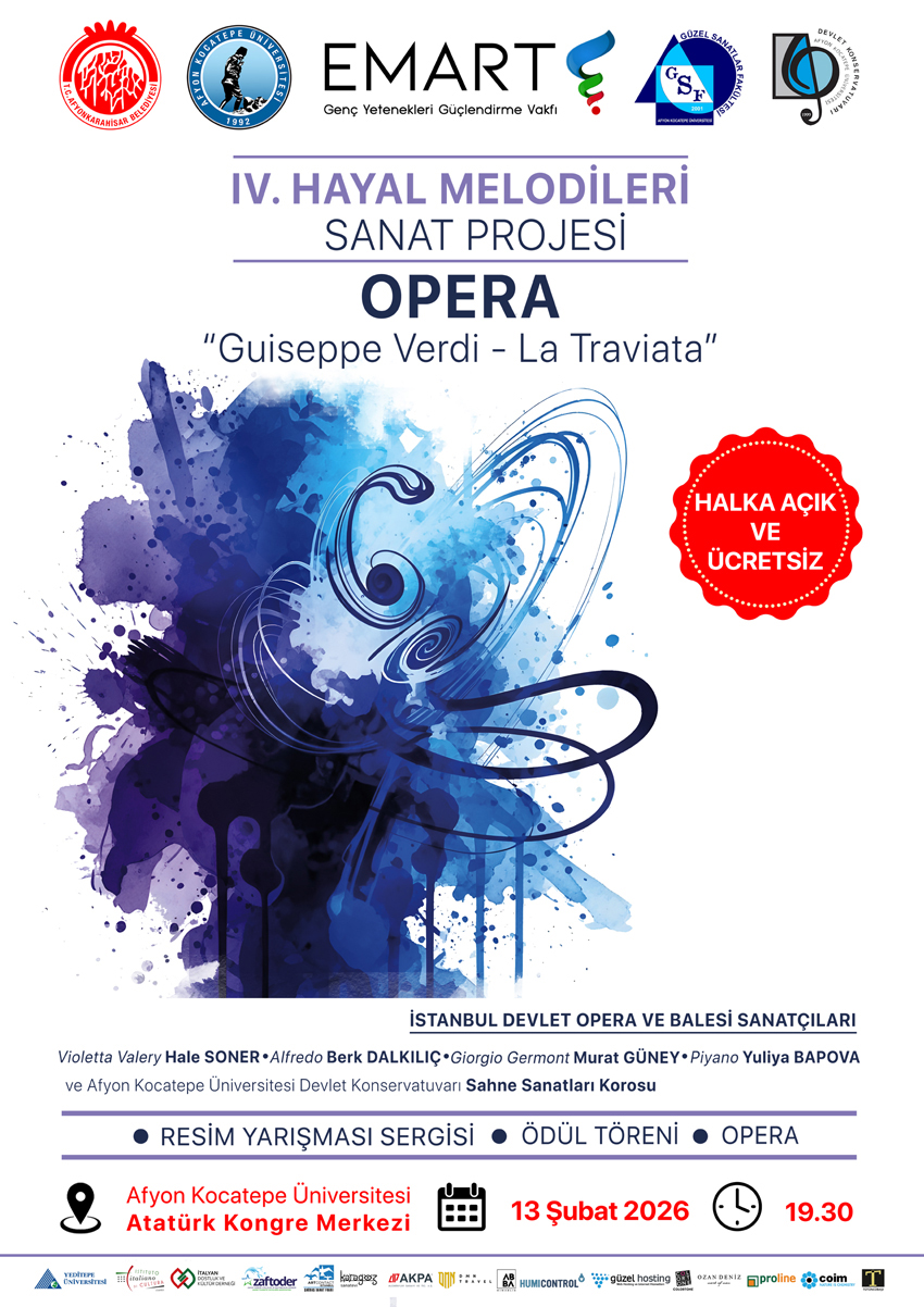 La Traviatta Operası, Afyon Kocatepe Üniversitesi'nde Sahnelenecek