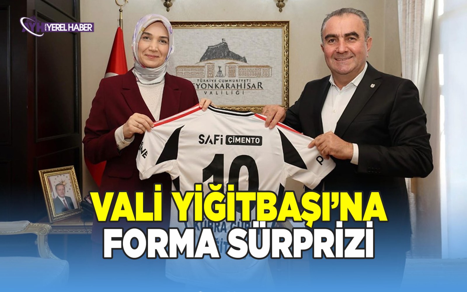 Vali Yiğitbaşı’na Forma Sürprizi