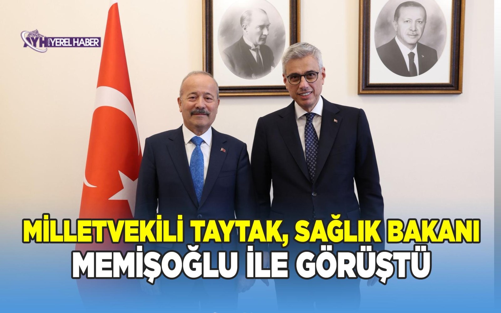 Milletvekili Taytak, Sağlık Bakanı Memişoğlu İle Görüştü