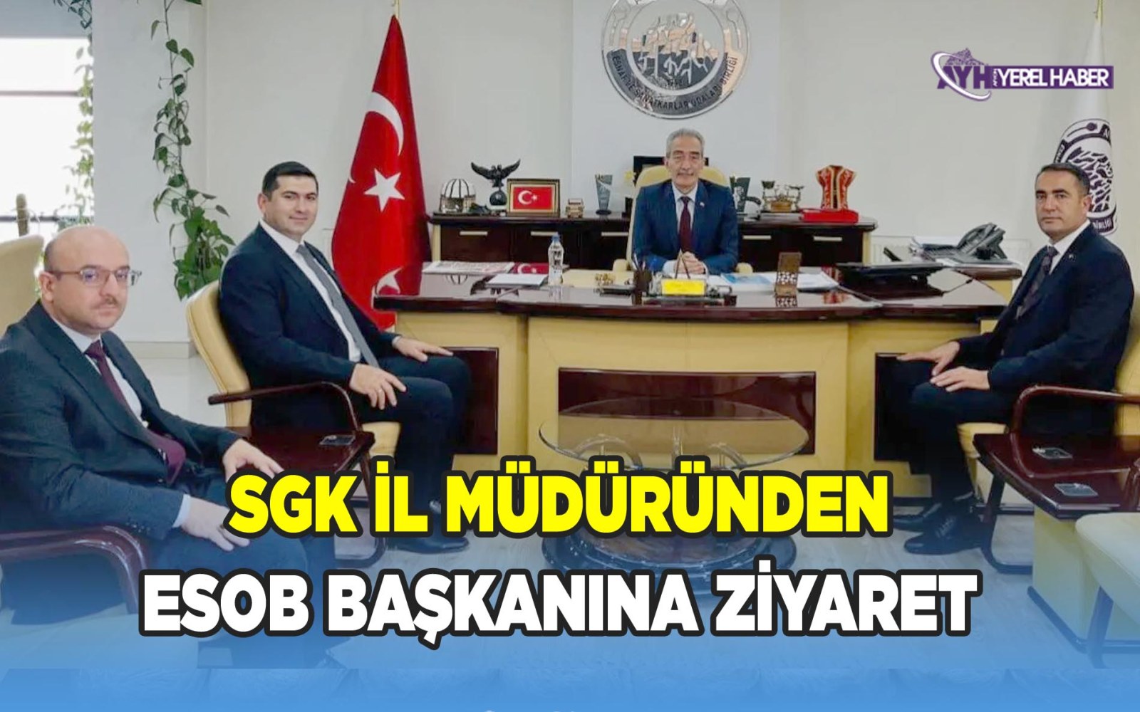 Afyon SSK il Müdüründen ESOB Başkanı Üstün'e ziyaret