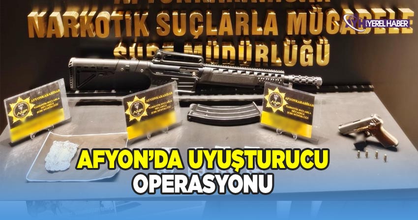 Afyon Merkezde Uyuşturucu Operasyonu