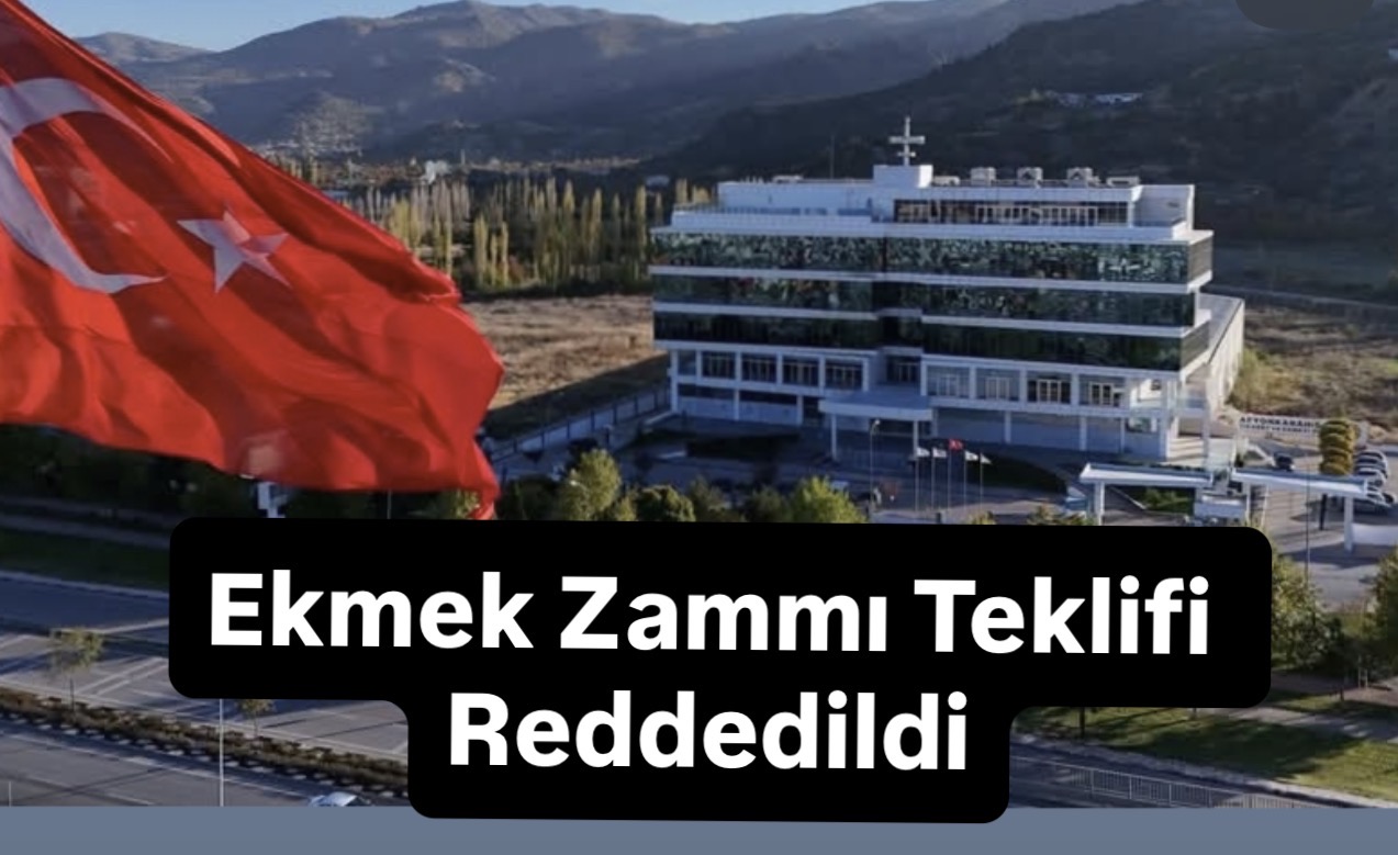 ATSO’da Ekmek Zammı Teklifi Reddedildi
