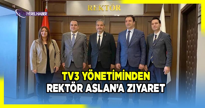 TV3 Yönetimi AFSÜ Rektörü Prof. Dr. Adem Aslan'a iade-i ziyarette bulundu.