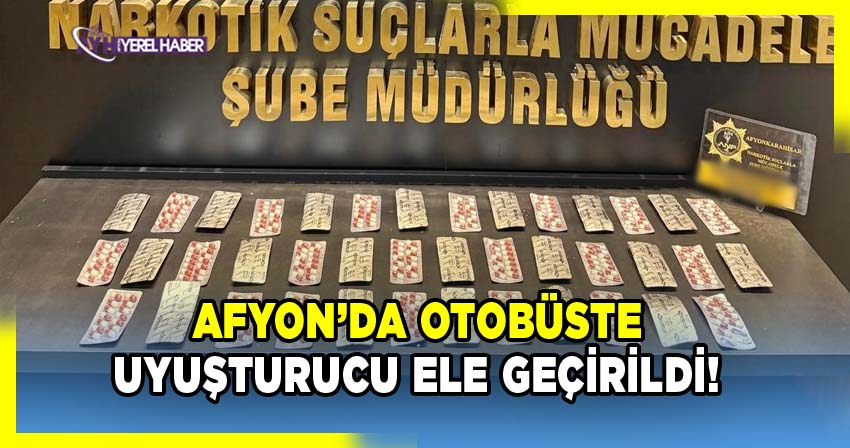 Afyon’da Otobüste Uyuşturucu Ele Geçirildi!