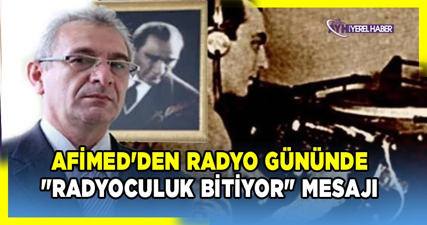 AFİMED'den radyo gününde 