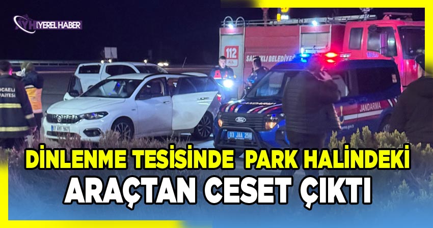Afyon'da bir tesiste park halindeki araçtan ceset çıktı